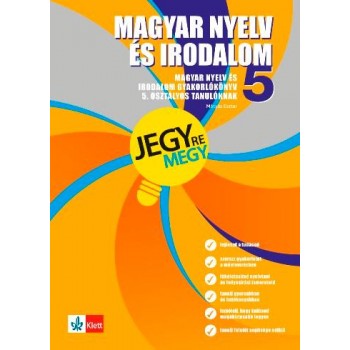 MAGYAR NYELV ÉS IRODALOM 5. - JEGYRE MEGY! (2012)