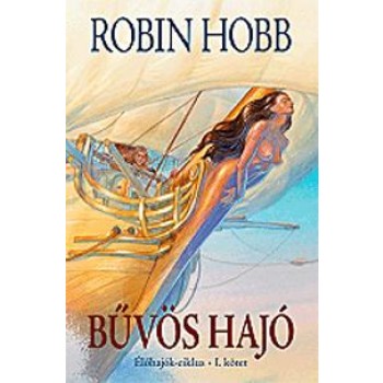 BŰVÖS HAJÓ -  ÉLŐHAJÓK-CIKLUS I. (2012)