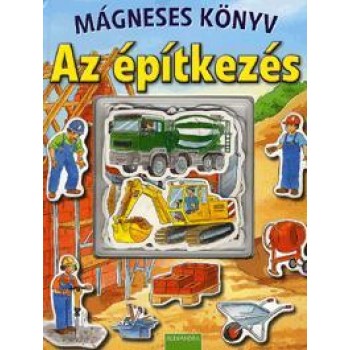 AZ ÉPÍTKEZÉS - MÁGNESES KÖNYV (2012)