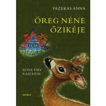 ÖREG NÉNE ŐZIKÉJE (2012)