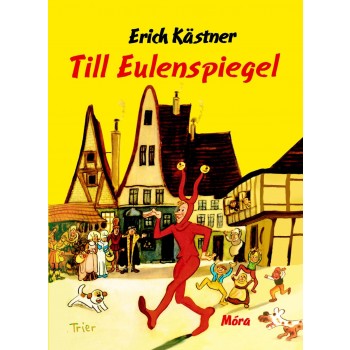 TILL EULENSPIEGEL - ERICH KASTNER MESÉL (2012)