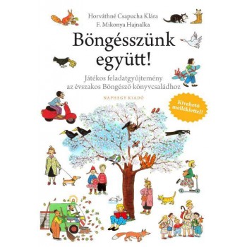 BÖNGÉSSZÜNK EGYÜTT! (2012)