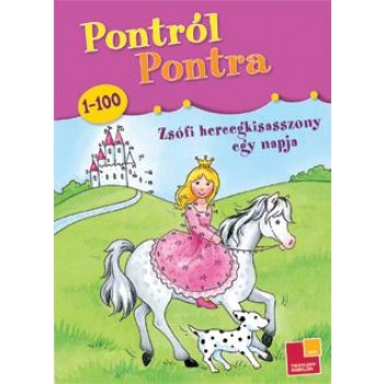 PONTRÓL PONTRA - ZSÓFI HERCEGKISASSZONY EGY NAPJA (1-100) (2012)
