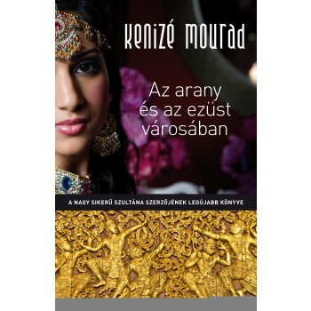AZ ARANY ÉS AZ EZÜST VÁROSÁBAN (2012)