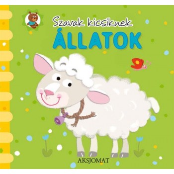 ÁLLATOK - SZAVAK KICSIKNEK (2012)