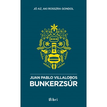 BUNKERZSÚR (2012)