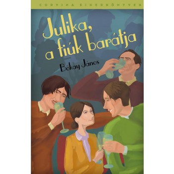 JULIKA, A FIÚK BARÁTJA (2012)