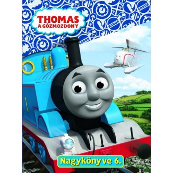 THOMAS A GŐZMOZDONY NAGYKÖNYVE 6. (2012)