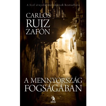 A MENNYORSZÁG FOGSÁGÁBAN (2012)