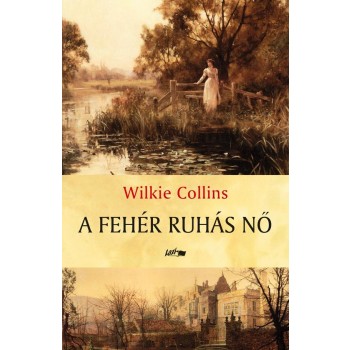 A FEHÉR RUHÁS NŐ (2012)