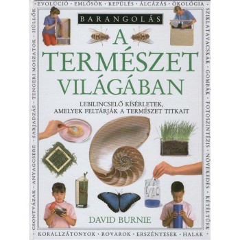 BARANGOLÁS A TERMÉSZET VILÁGÁBAN (2012)