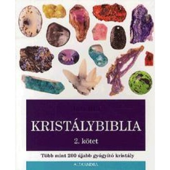 KRISTÁLYBIBLIA - 2. KÖTET (2012)