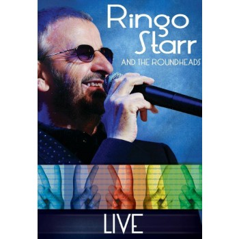 RINGO STARR AND THE ROUNHEADS - LIVE   - DVD - (2012)