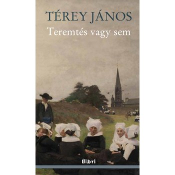 TEREMTÉS VAGY SEM (2012)