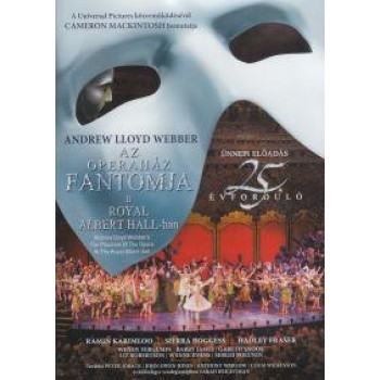 AZ OPERAHÁZ FANTOMJA A ROYAL ALBERT HALL-BAN - DVD - (2012)