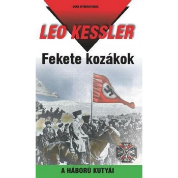 FEKETE KOZÁKOK -  A HÁBORÚ KUTYÁI 29. (2012)