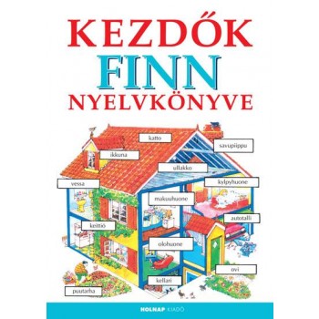 KEZDŐK FINN NYELVKÖNYVE (ÚJ!) (2012)