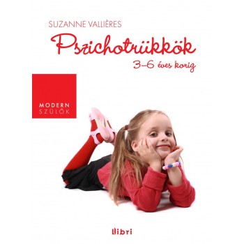 PSZICHOTRÜKKÖK - 3-6 ÉVES KORIG (2012)