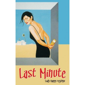 LAST MINUTE (2012)