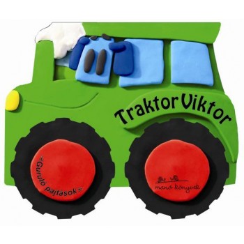 TRAKTOR VIKTOR - LOCS-POCS JÁRGÁNYOK - PANCSOLÓKÖNYV (2012)