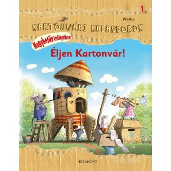 ÉLJEN KARTONVÁR! - KARTONVÁRI KALANDOROK 1. (2012)