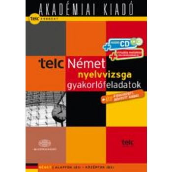 TELC - NÉMET NYELVVIZSGA GYAKORLÓFELADATOK - ÚJ, ÁTDOLG. BŐVÍTETT - 2CD-VEL (2012)