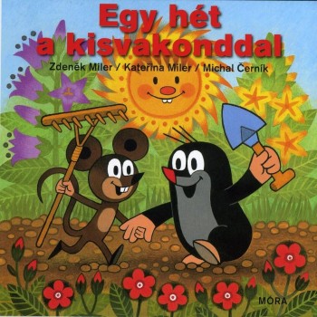 EGY HÉT A KISVAKONDDAL - LEPORELLÓ (2012)