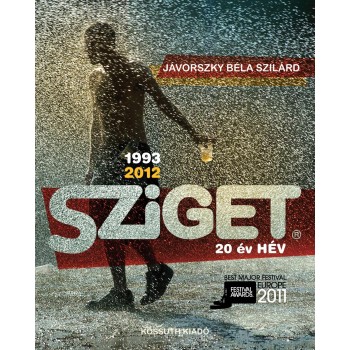 SZIGET 1993-2012 - 20 ÉV HÉV (2012)