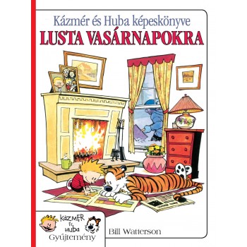 KÁZMÉR ÉS HUBA KÉPESKÖNYVE LUSTA VASÁRNAPOKRA - KÉPREGÉNY (2012)