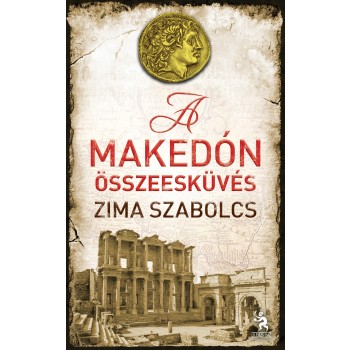 A MAKEDÓN ÖSSZEESKÜVÉS (2012)