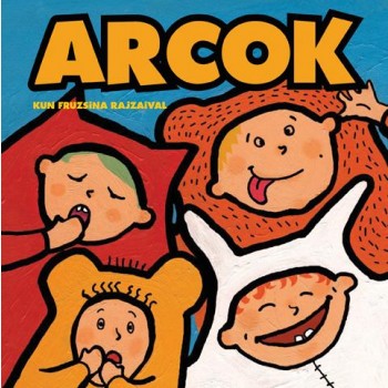 ARCOK - SZÍNES VILÁGOK I. (2012)