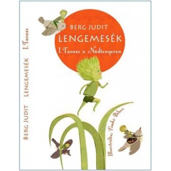 LENGEMESÉK - I. TAVASZ A NÁDTENGEREN (2012)
