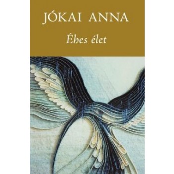 ÉHES ÉLET (2012)