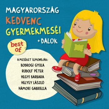 MAGYARORSZÁG KEDVENC GYERMEKMESÉI + DALOK BEST OF - CD -