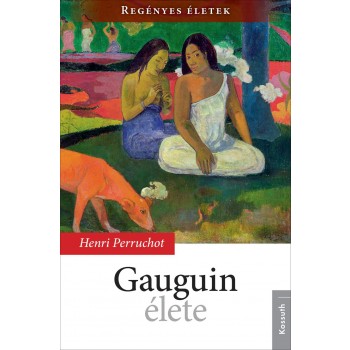 GAUGUIN ÉLETE (2012)