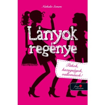 LÁNYOK REGÉNYE (2012)