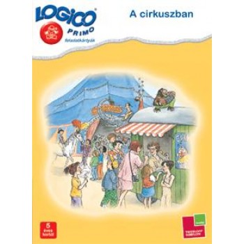 A CIRKUSZBAN - LOGICO PRIMO FELADATKÁRTYÁK