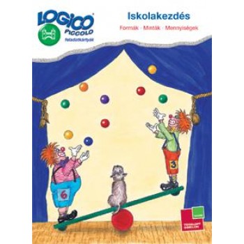 ISKOLAKEZDÉS: FORMÁK-MINTÁK-MENNYISÉGEK - LOGICO PICCOLO