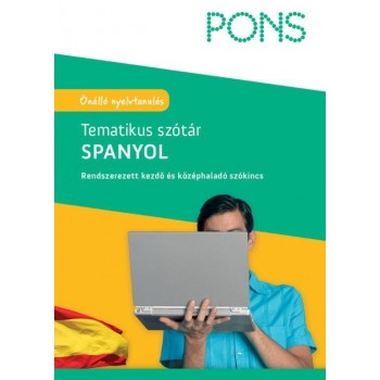 PONS TEMATIKUS SZÓTÁR - SPANYOL - ÚJ (2012)