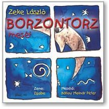 BORZONTORZ MESÉI - CD - (2008)