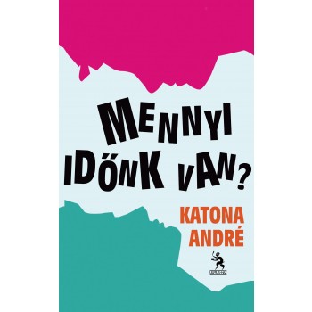MENNYI IDŐNK VAN? (2012)