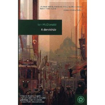 A DERVISHÁZ (2012)