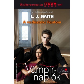 VÁMPÍRNAPLÓK 8. - A VADÁSZOK 1.: FANTOM - FŰZÖTT (2012)
