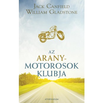 AZ ARANYMOTOROSOK KLUBJA - (2012)