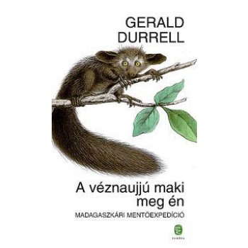 A VÉZNAUJJÚ MAKI MEG ÉN - MADAGASZKÁRI MENTŐAKCIÓ (2012)