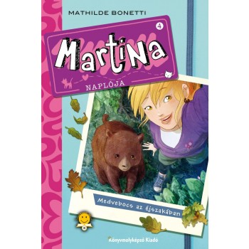 MEDVEBOCS AZ ÉJSZAKÁBAN - MARTINA NAPLÓJA 4. (2012)