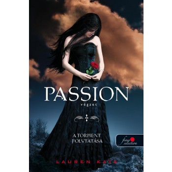 PASSION - VÉGZET - FŰZÖTT (2012)