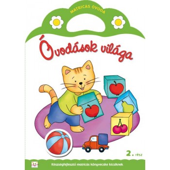 ÓVODÁSOK VILÁGA 2. - MATRICÁS ÓVODA (2012)