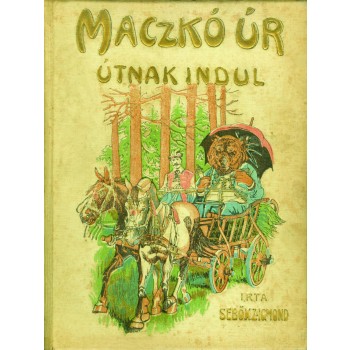 MACZKÓ ÚR ÚTNAK INDUL (2012)