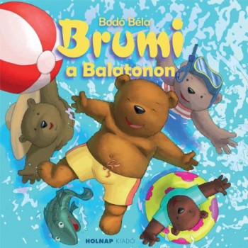 BRUMI A BALATONON (ÚJ, NAGY ALAKÚ!) (2012)